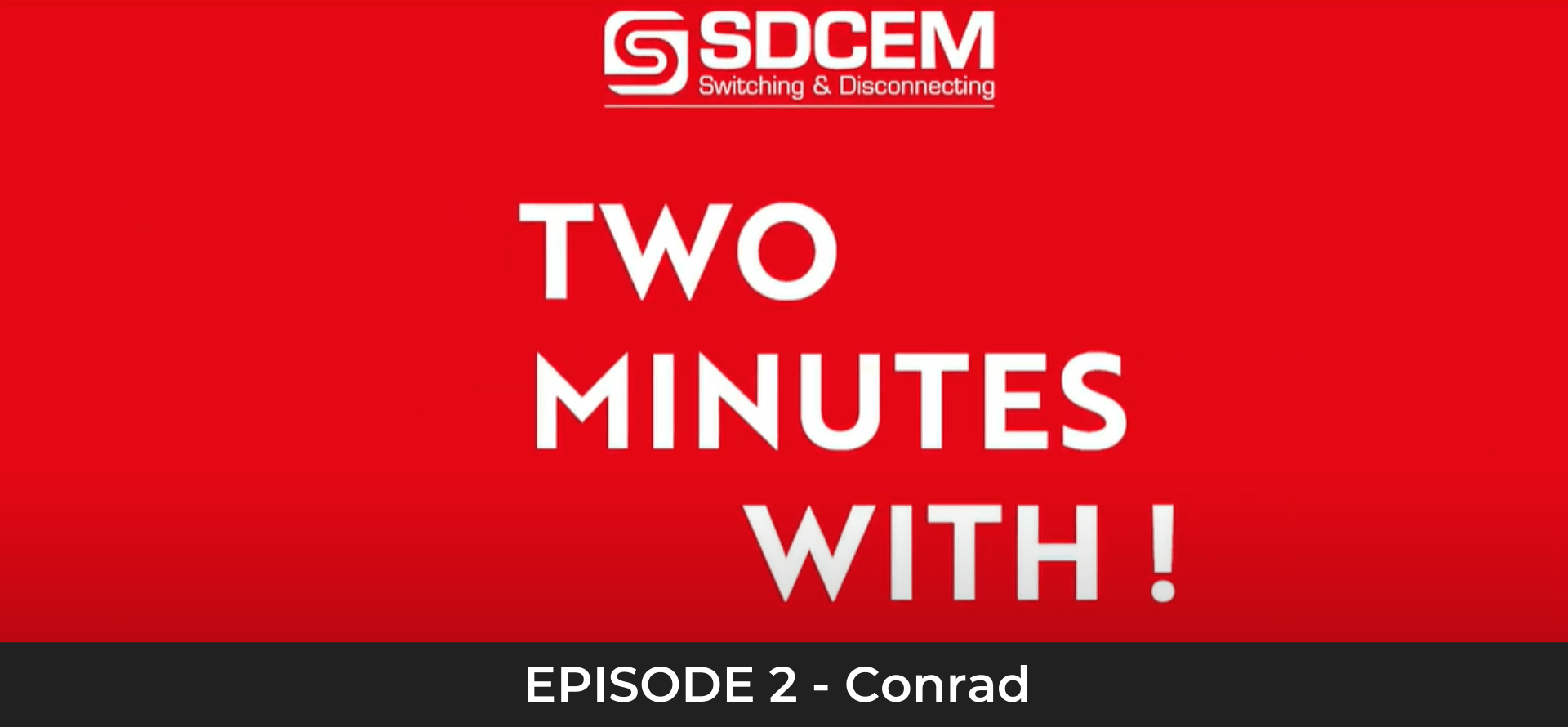 You are currently viewing Vidéo : Two minutes with ! Episode 2 – Interview de Conrad